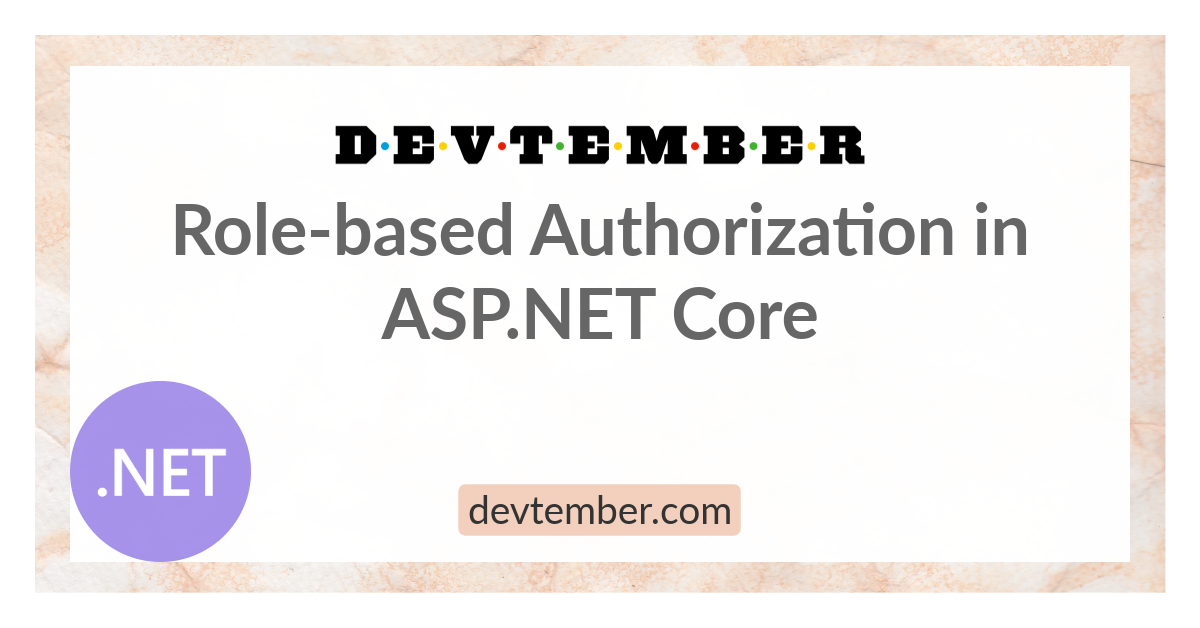 Role based authorization in .net core